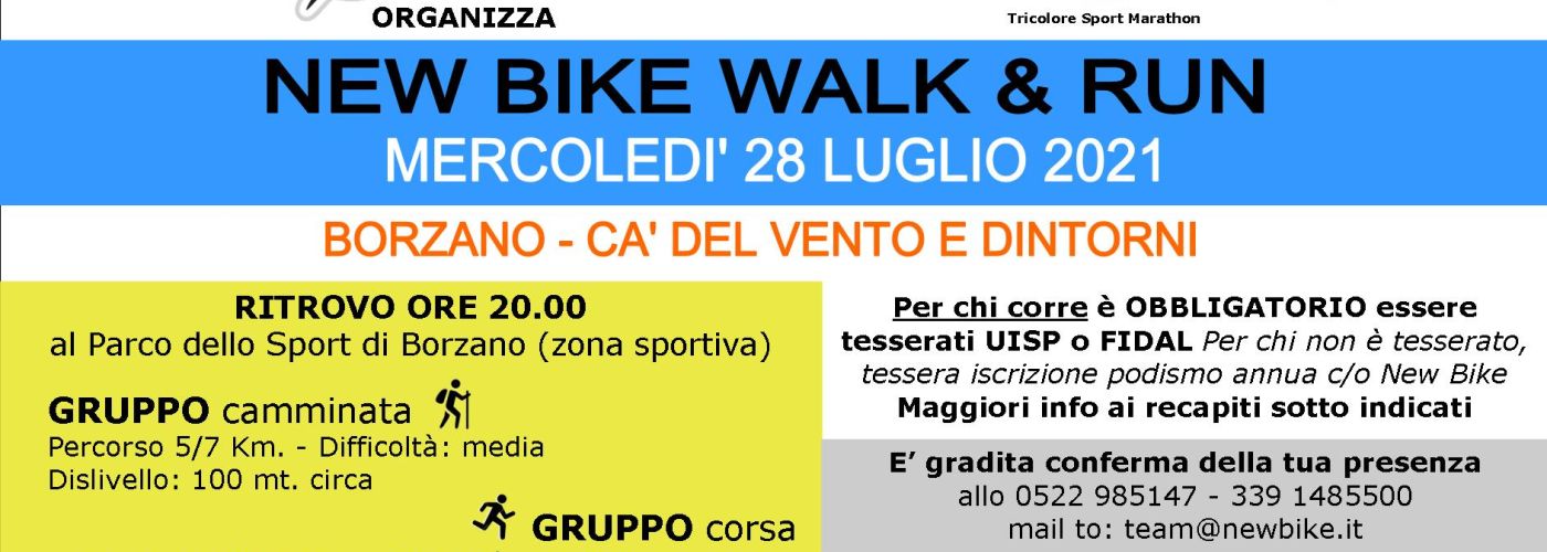 New Bike organizza "walk & run" insieme a New Bike mercoledì 28 luglio 2021