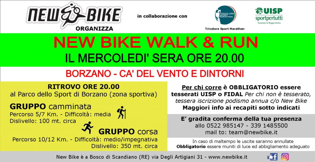 New Bike mercoledì "walk & run" ritrovo Borzano di Albinea (RE)